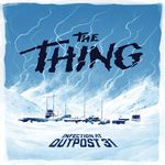 3545986 The Thing: Infection at Outpost 31