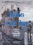 3585961 Raiders of the Deep: U-boats of the Great War, 1914-18