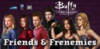 3766870 Buffy the Vampire Slayer: Friends and Frenemies
