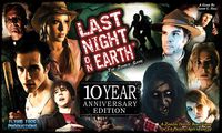 3664485 Last Night on Earth: The Zombie Game – 10 Year Anniversary Edition