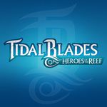 4195108 Tidal Blades: Heroes of the Reef KS Deluxe Edition Part 1