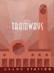 3713924 Tramways: the Grand Station expansion