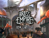 3771397 Brass Empire: New Canton