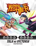 3825995 Way of the Fighter: Tala vs Victoria Fighter Pack