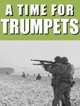 3863789 A Time for Trumpets