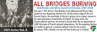 3893390 All Bridges Burning: Red Revolt and White Guard in Finland, 1917-1918