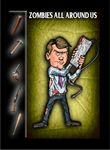 4331898 Zombies All Around Us