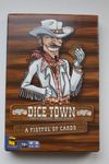 4943512 Dice Town: a Fistful of Cards