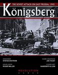 3990861 Königsberg: The Soviet Attack on East Prussia, 1945