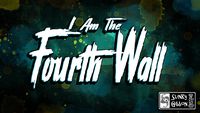 4015879 I am the Fourth Wall