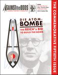 4094306 Die Atombombe: The Reich's Bid to Build the Bomb
