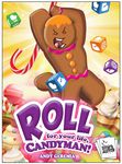 4166022 ROLL for Your Life, Candyman!