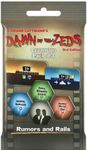 4346621 Dawn of the Zeds (Third edition): Expansion Pack #3 – Rumors and Rails