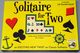 1309961 Solitaire for Two