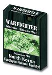 4418865 Warfighter: Expansion #20 – North Korea Yongbyon Nuclear Facility