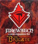 4381215 The Brigade: Firewatch
