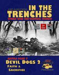 4398140 In the Trenches: Devil Dogs 2 Faith &amp; Sacrifice