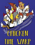 5158799 Chicken Time Warp
