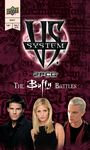 4410577 Vs System 2PCG: The Buffy Battles