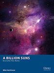 5070309 A Billion Suns: Interstellar Fleet Battles