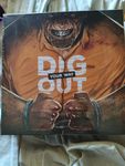 6862653 Dig Your Way Out (Edizione Italiana)