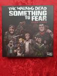 5926518 The Walking Dead: Something to Fear