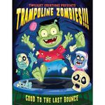 4540076 Trampoline Zombies!!!