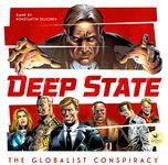 4563597 Deep State: The Globalist Conspiracy