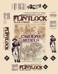 321740 Flintlock: Black Powder, Cold Steel - Volume I: Carolina Rebels