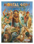 4560701 Mortal Gods: Skirmish Games In Ancient Greece