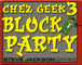 263878 Chez Geek 3: Block Party 