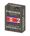 4702426 Warfighter: WWII Expansion #27 – North Korea #2