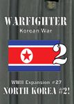 5942674 Warfighter: WWII Expansion #27 – North Korea #2