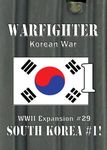5942676 Warfighter: WWII Expansion #29 – South Korea #1