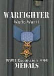 5942638 Warfighter: WWII Expansion #44 – Medals