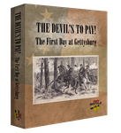 4759620 The Devil's To Pay! The First Day at Gettysburg