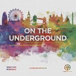 4876107 On the Underground: London/Berlin