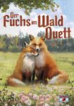 5176816 The Fox In The Forest Duet