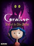 4950302 Coraline: Beware the Other Mother