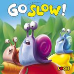 4995961 Go Slow! (Edizione Tedesca)