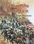 351915 Fire on the Mountain: Battle of South Mountain September 14, 1862