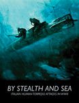 5183158 By Stealth and Sea