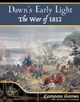 5125370 Dawn's Early Light: The War of 1812