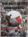 5241767 The Battle of Königsberg: The Bear's Revenge