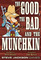 221497 The Good, the Bad, and the Munchkin (Prima Stampa)