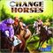 1230836 Change Horses (EDIZIONE INGLESE)
