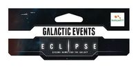 6868986 Eclipse: Second Dawn for the Galaxy – Galactic Events