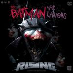 5673960 The Batman Who Laughs Rising