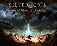 6266958 Silver Coin: Age of Monster Hunters