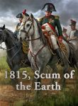 5508733 1815, Scum of the Earth: The Battle of Waterloo Card Game